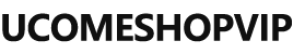 Ucomeshopvip.com